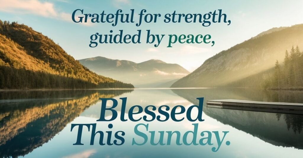 Thankful Sunday Blessings