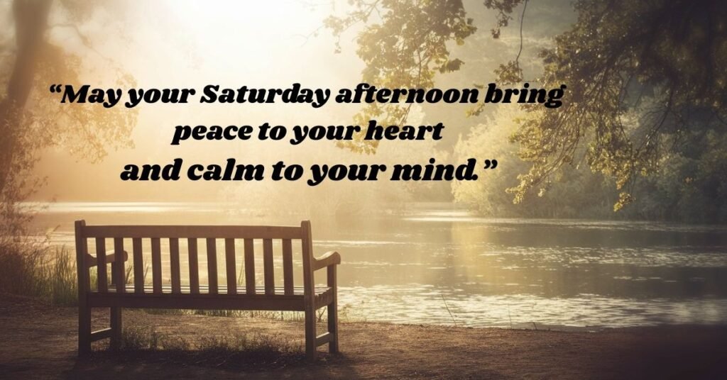 Saturday afternoon blessings for friends