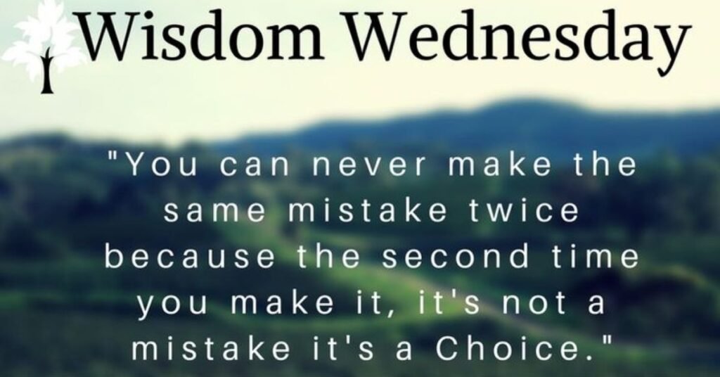 Wednesday Afternoon Blessings