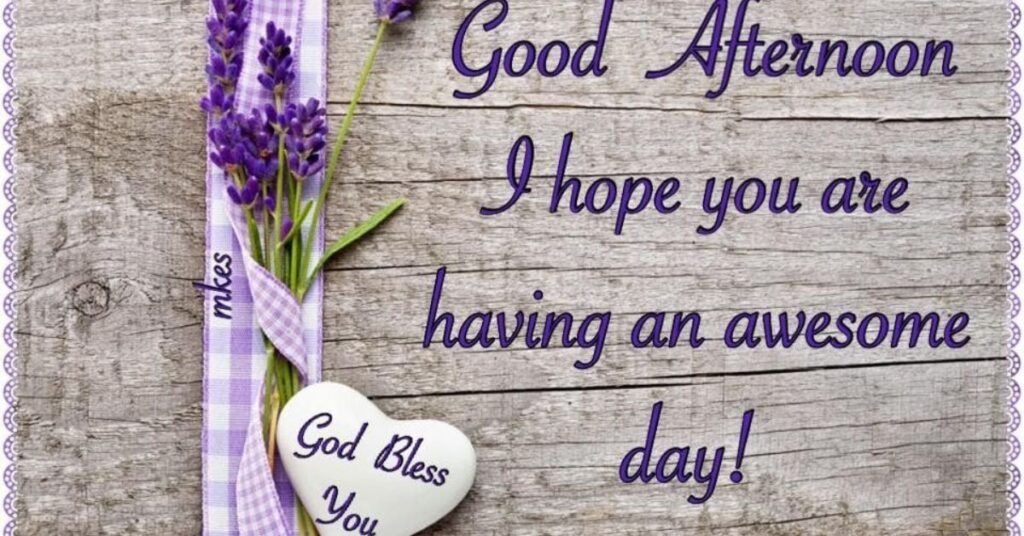 Wednesday Afternoon Blessings