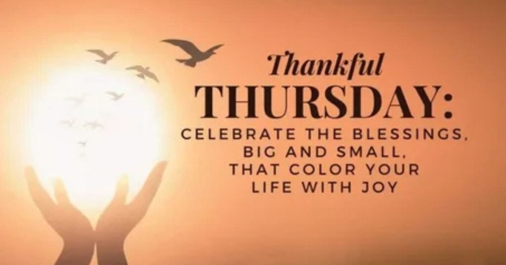 Good Morning Thursday Blessings