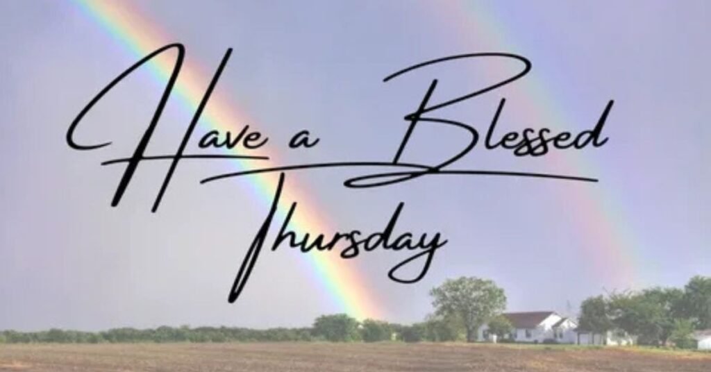 Good Morning Thursday Blessings