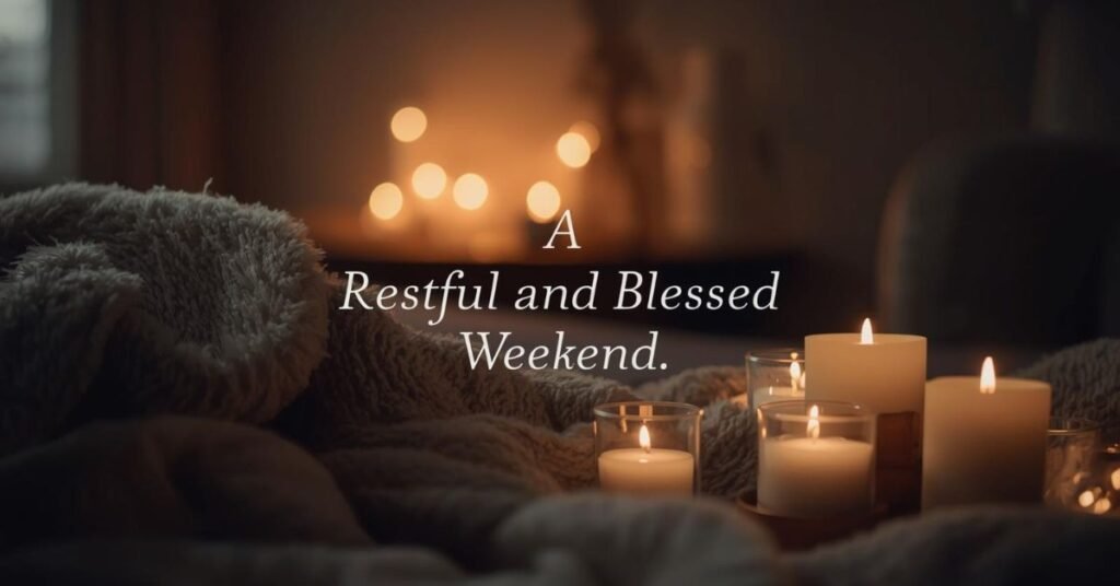 Spiritual Blessed Friday and Weekend Wishes