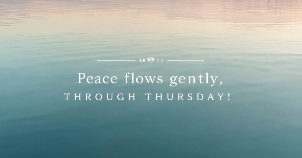 Thursday Blessings Images and Quotes