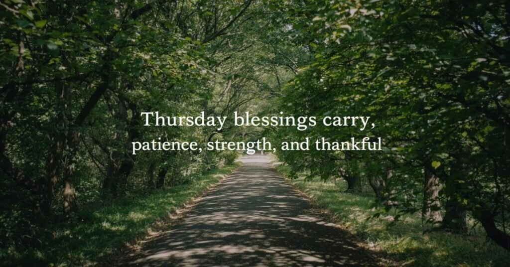 Thursday Blessings Images and Quotes