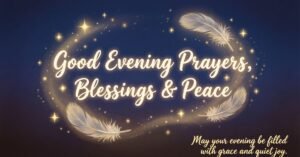 Good Evening Prayers and Blessings