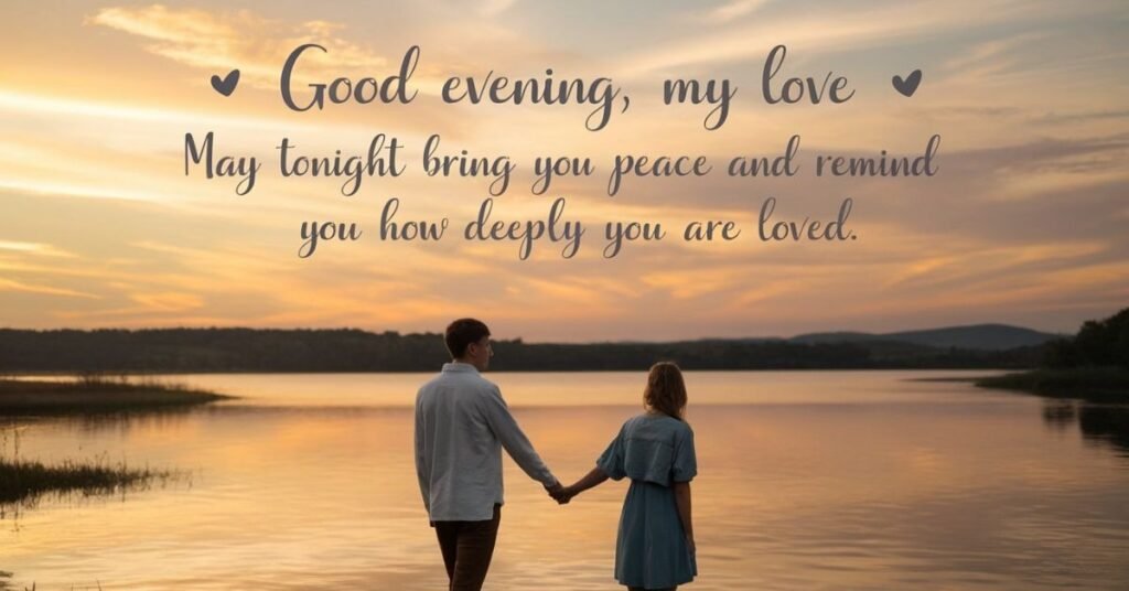 Romantic Good Evening Prayers and Blessings
