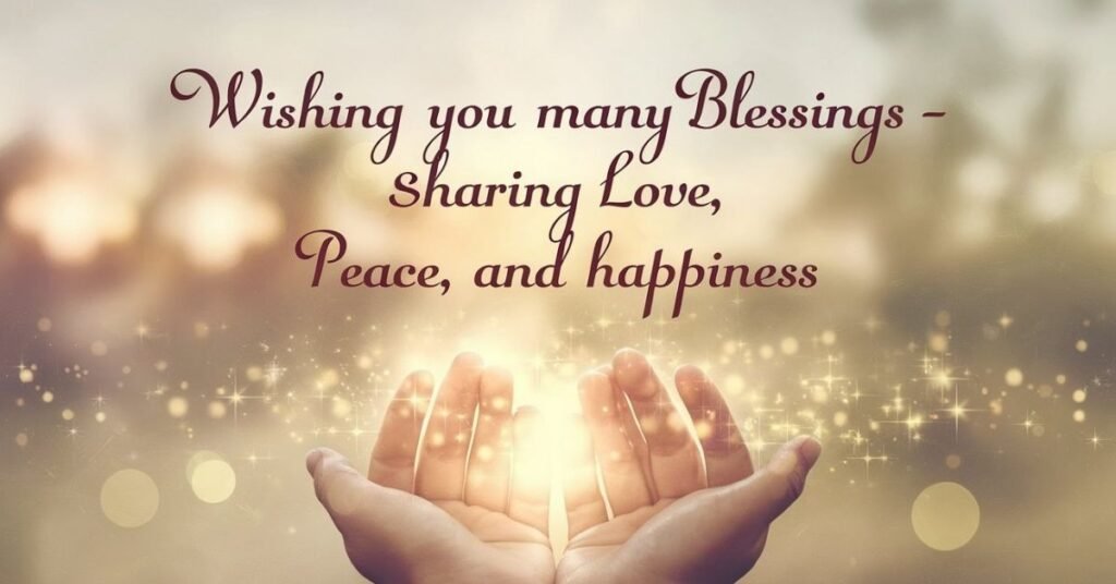 Wishing You Many Blessings