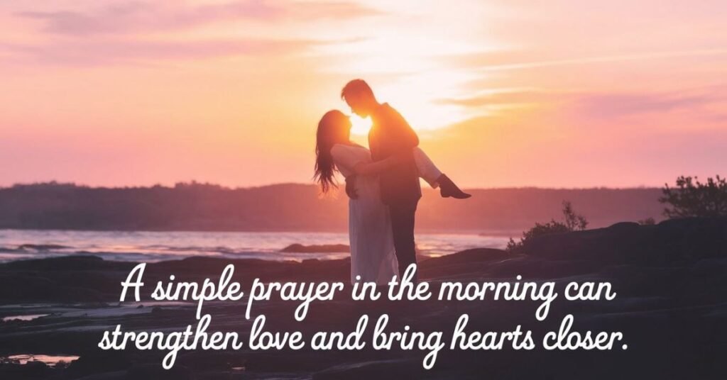 Good Morning Prayers for Her